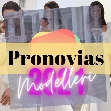 pronovias gelinlik modelleri